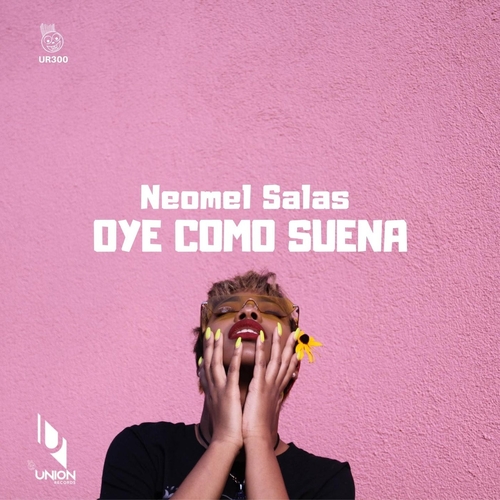 Neomel Salas - Oye Como Suena [UR300]